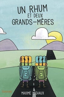 Un rhum et deux grands meres