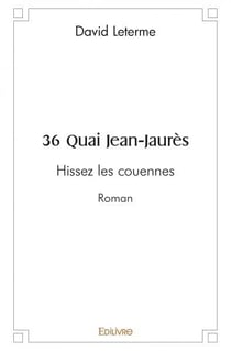 36 quai jean jaures - hissez les couennes