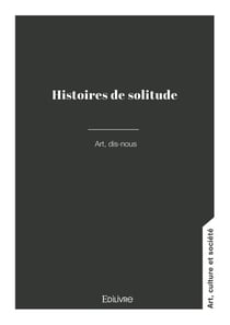Histoires de solitude