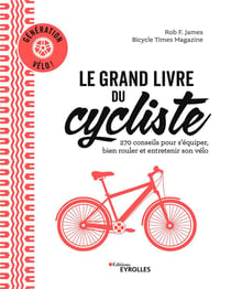 Le grand livre du cycliste