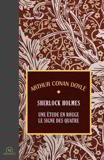 Les romans de Sherlock Holmes Tome 1 : Une étude en rouge - Le signe des quatre