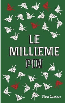 Le Millième Pin
