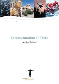 La structuration de l'etre
