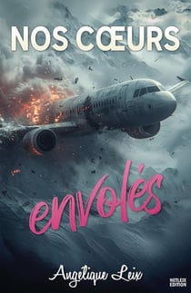 Nos coeurs envolés