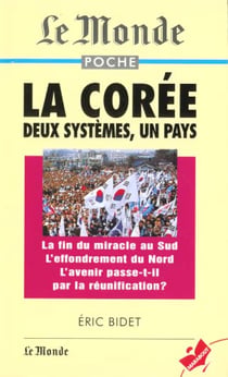 La coree : un pays, deux systemes