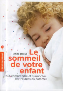 Le sommeil de votre enfant