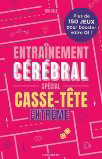 Entraînement cérébral : Spécial casse-tête extrême