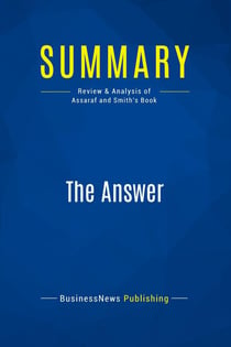 Summary: The Answer : Review and Analysis of Assaraf and Smith's Book