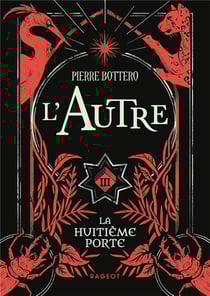 L'autre Tome 3 : la huitième porte
