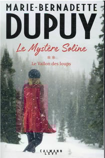 Le mystère Soline Tome 2 : le vallon des loups
