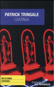 Caatinga - Prix du Roman d'Aventures 2016