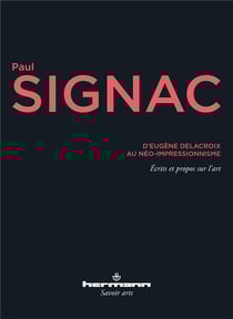 D'Eugène Delacroix au néo-impressionnisme