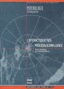 Revue psychologie francaise n.44-4 - l'interaction et ses processus d'influence