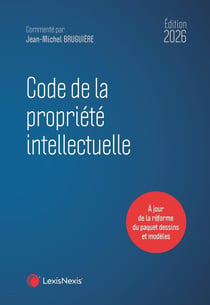 Code de la propriété intellectuelle 2026