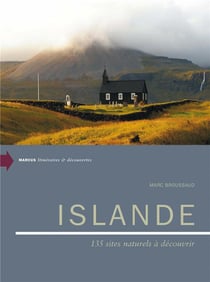 Islande : 135 sites naturels à découvrir