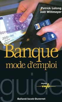 BANQUE MODE D'EMPLOI