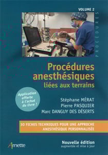Procédures anesthésiques liées aux terrains Tome 2