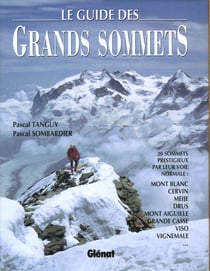 Le guide des grands sommets