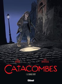 Catacombes t.1 - le diable vert