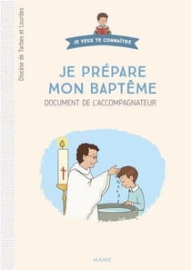 Je prépare mon baptême : document du catéchiste