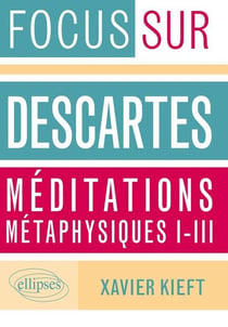 Méditations métaphysiques I-III