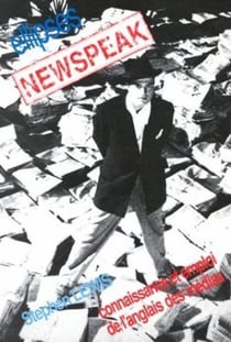 Newspeak - Connaissance et emploi de l'anglais des médias