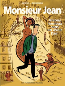 Monsieur Jean Tome 4 : vivons heureux sans en avoir l'air