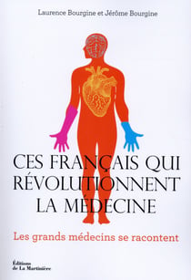 Ces Français qui révolutionnent la médecine