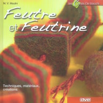 Feutre et feutrine
