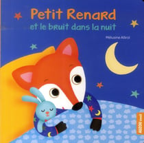 Petit renard et le bruit dans la nuit