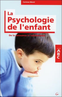 Abc de la psychologie de l'enfant