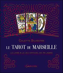 Le tarot de Marseille - coffret : le livre et le jeu officiel de 78 lames