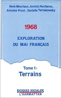 1968, exploration du mai français Tome 1 - terrains