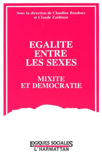 Egalite entre les sexes - mixite et democratie