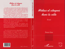 Médias et citoyens dans la ville
