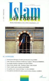 ISLAM DE FRANCE Tome 2 : France, nation aussi musulmane
