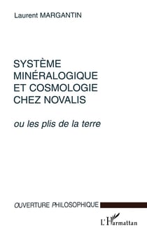 Système minéralogique et cosmologie chez Novalis