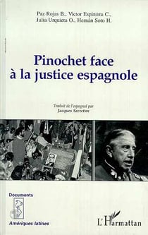 Pinochet face à la justice espagnole