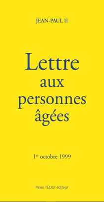 Lettre aux personnes âgées : 1er octobre 1999