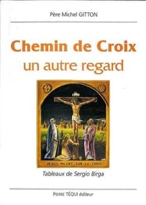 Chemin de croix - un autre regard