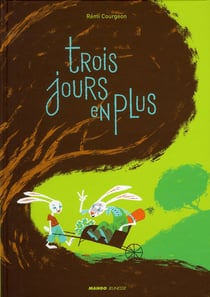 Trois jours en plus