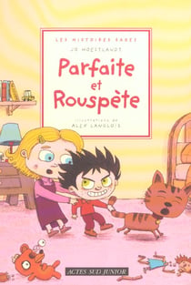 Parfaite et Rouspète