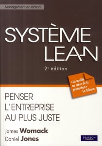 Système lean - penser l'entreprise au plus juste (2e édition)