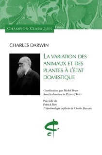 La variation des animaux et des plantes à l'état domestique