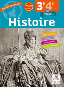 Planète Cameroun : Histoire - 3e - Élève