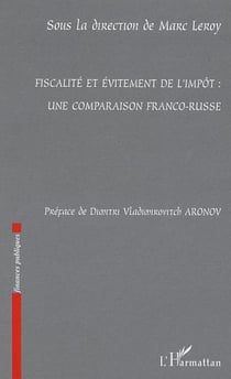 Fiscalité et évitement de l'impôt : une comparaison franco-r