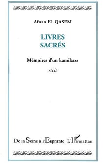 Livres sacres - memoires d'un kamikaze
