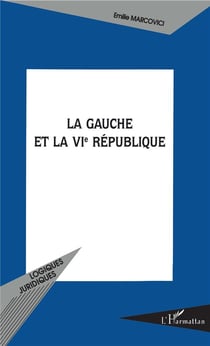 Gauche et la vie république