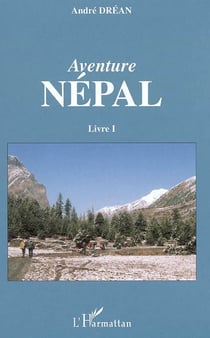Aventure Népal : Livre 1
