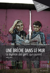 Une brèche dans le mur